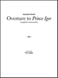 Overture to Prince Igor Concert Band sheet music cover